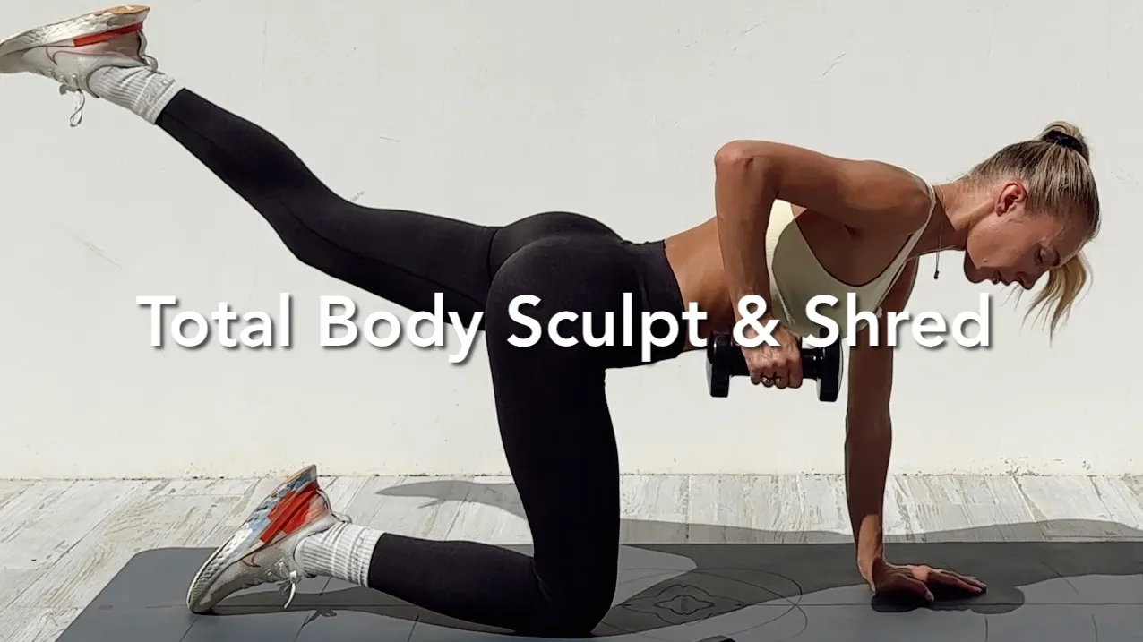 Total Body Sculpt & Shred Program